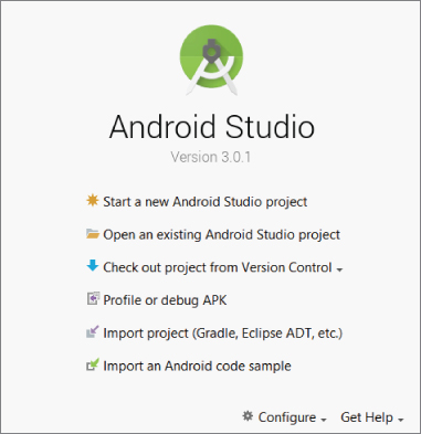 Welcome screen for Android Studio Version 3.0.1 displaying a list labeled “Start a new Android Studio project,” “Open an existing Android Studio…,” etc., with Configure and Get Help buttons at the bottom-right.